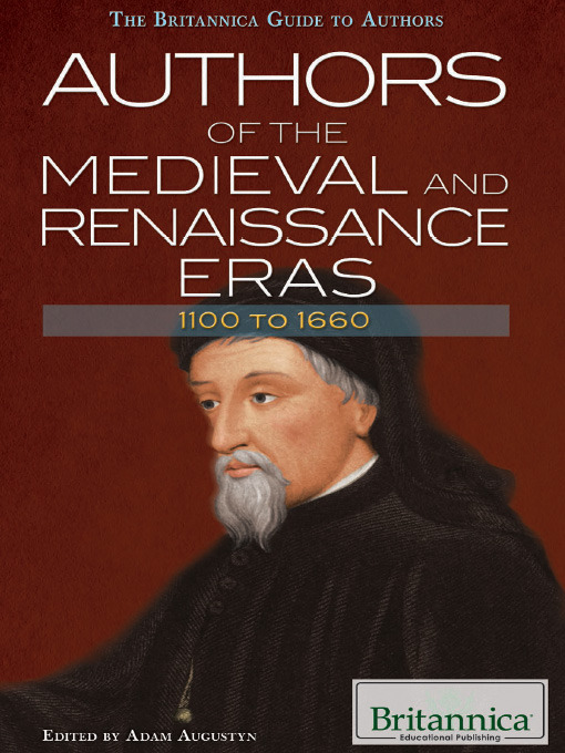 Title details for Authors of the Medieval and Renaissance Eras by Adam Augustyn - Available